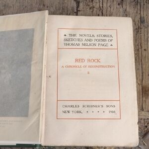 1908 Red Rock by Thomas Nelson Page Book Hardcover